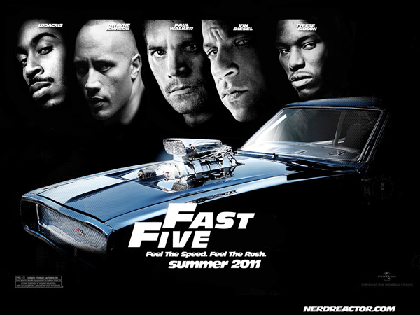 fast five lfa. movies and saw Fast Five,